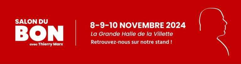 Salon du BON – PARIS – GRANDE HALLE DE LA VILLETTE